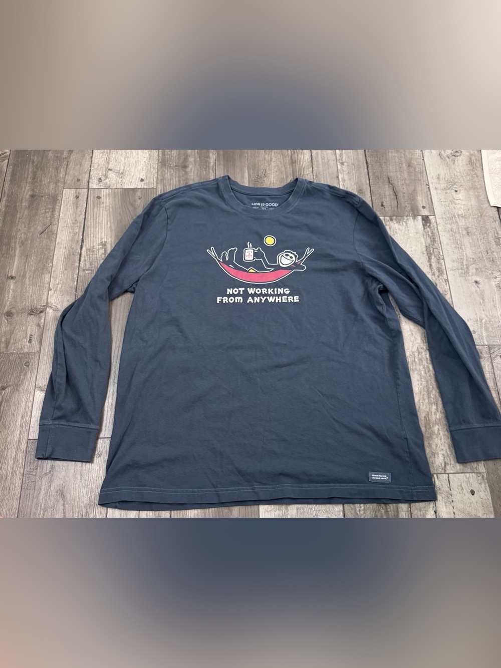 Life is Good Not Working From Anywhere Long Sleeve Hammock Men’s T-Shirt Blue XL